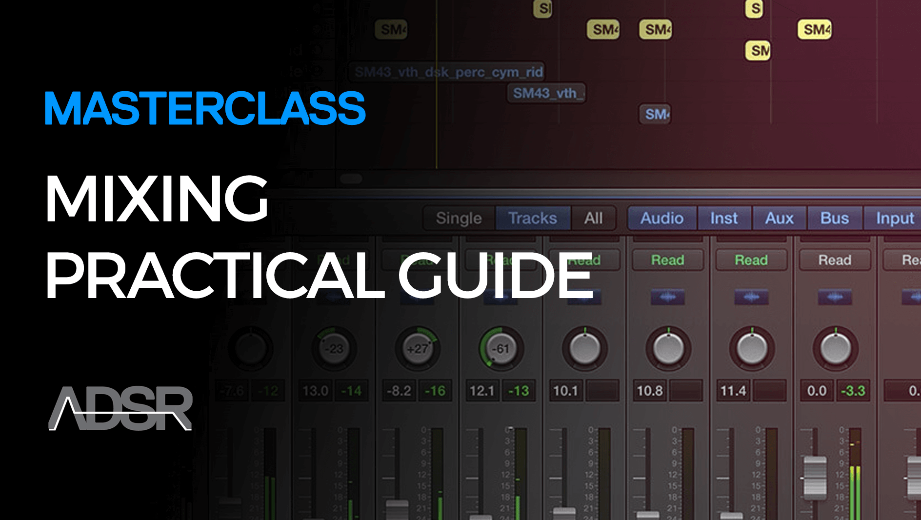 How To Mix Electronic Dance Music - A Practical Guide