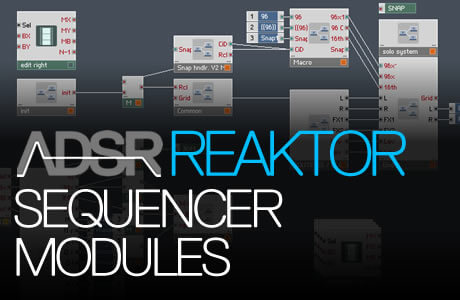 Sequencer Modules in Reaktor