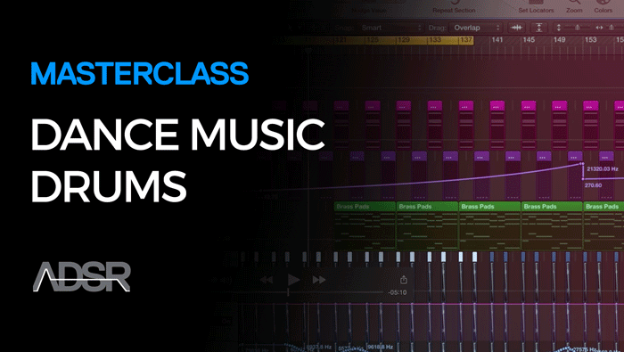 Drums For Electronic Dance Music Masterclass