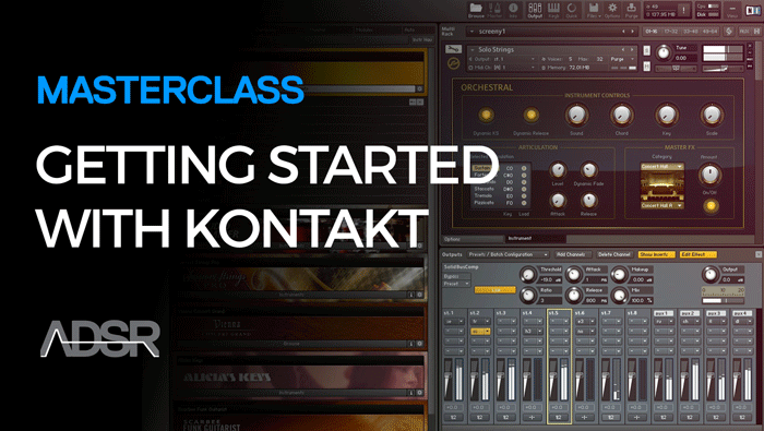 Getting Started With Kontakt
