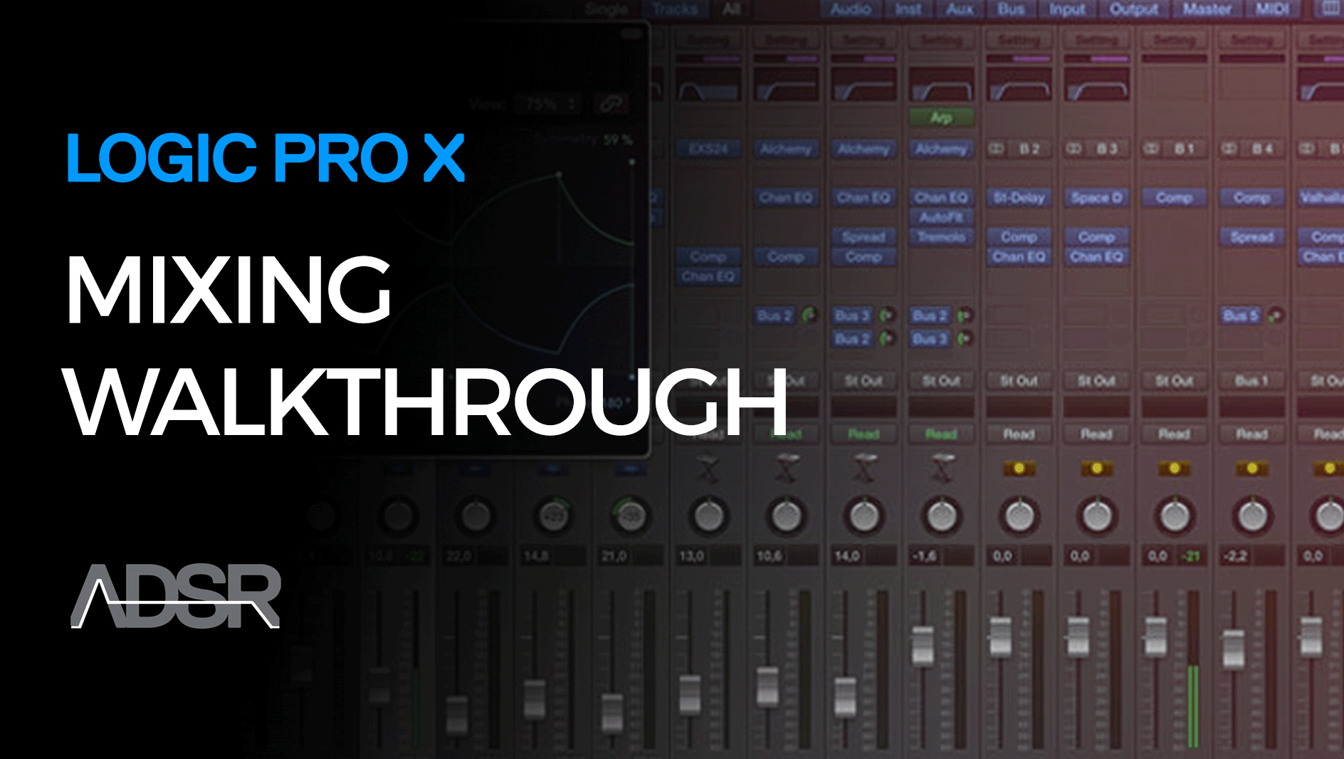 Mixing Techniques in Logic Pro X