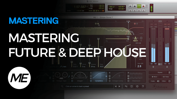 Mastering Future & Deep House