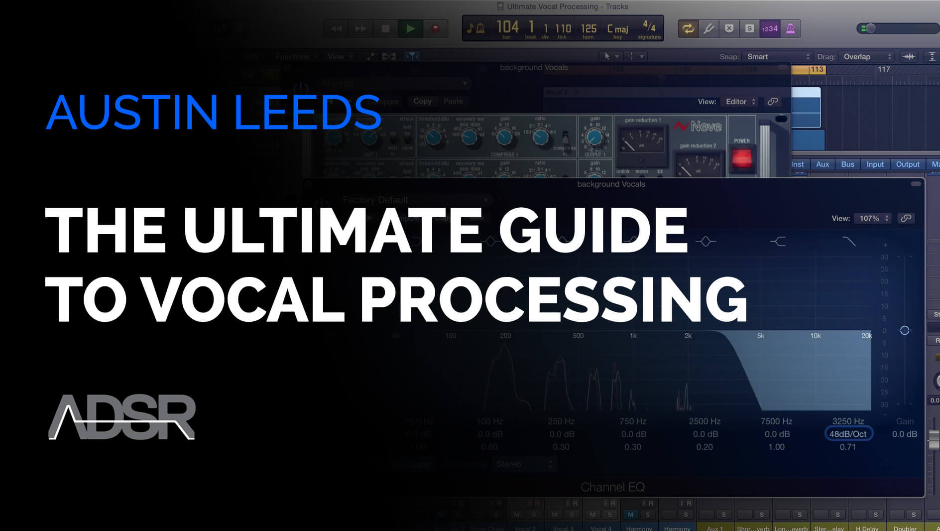 Vocal Processing - The Ultimate Guide