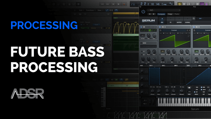 Future Bass Processing