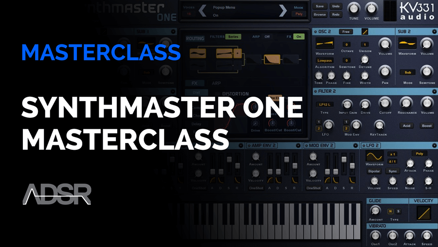 SynthMaster One - The Complete Guide