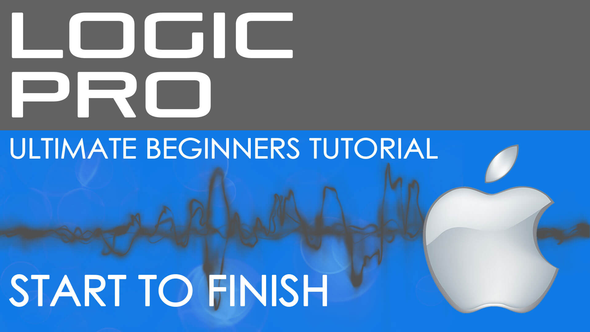 Logic Pro For Beginners