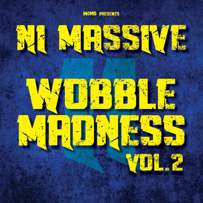 NI Massive Wobble Madness, Vol. 2