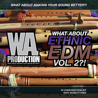 What About: Ethnic EDM Vol 2