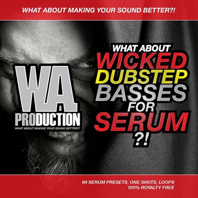 What About: Wicked Dubstep Basses For Serum