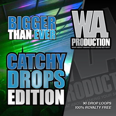 Bigger Than Ever: Catchy Drops Edition