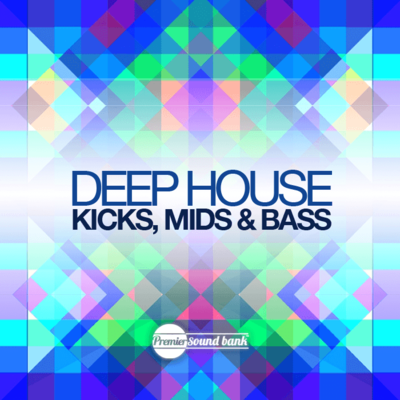 Deep House Kicks, Mids, and Bass