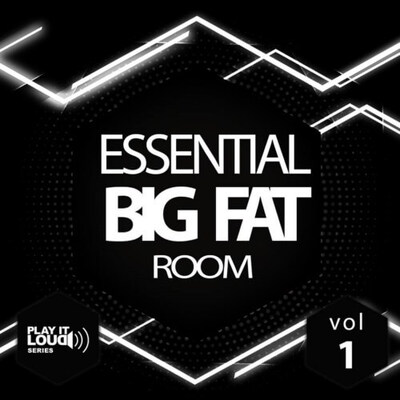 Play It Loud: Essential Big Fat Room Vol 1