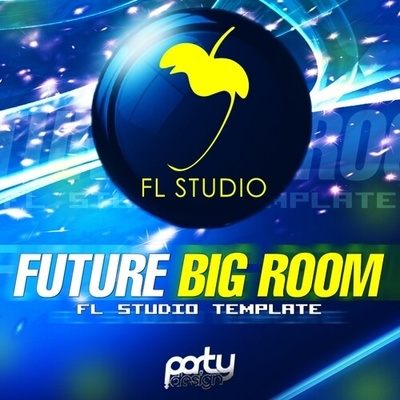 Future Big Room FL Studio Template Vol 1