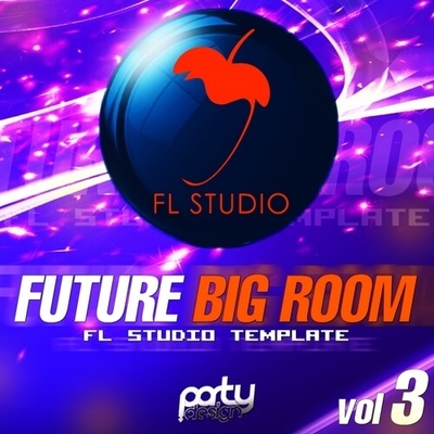 Future Big Room FL Studio Template Vol 3