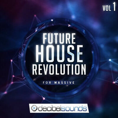 Future House Revolution For Massive Vol 1