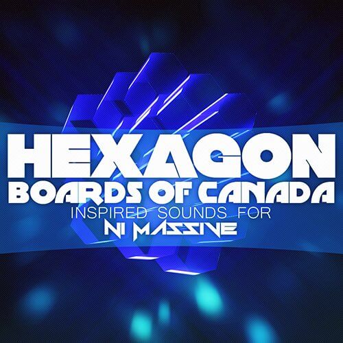 Hexagon - Boards of Canada Inspired Sounds