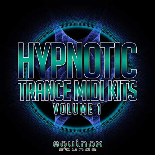 Hypnotic Trance MIDI Kits Vol 1