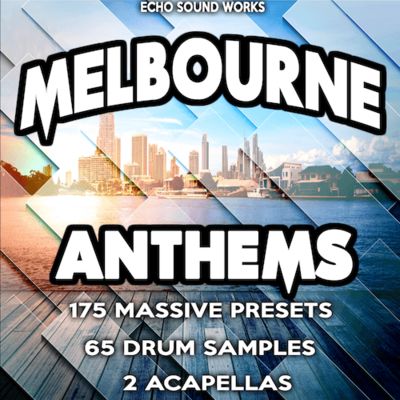 Melbourne Anthems Demo - Free Massive Presets