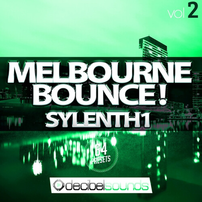 Melbourne Bounce Sylenth1 Vol 2
