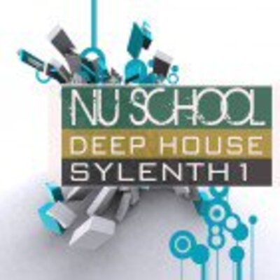 Nu School Deep House Sylenth Patches