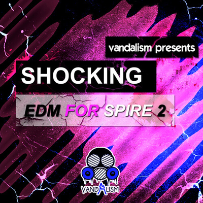 Shocking EDM For Spire 2