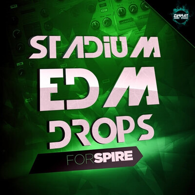 Stadium EDM Drops For Spire
