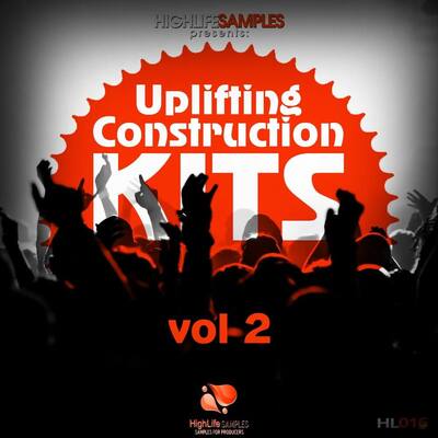 HighLife Samples Uplifting Construction Kits Vol.2
