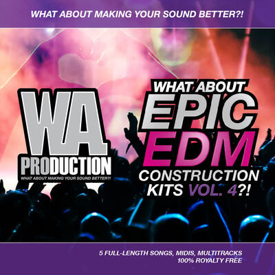 What About: Epic EDM Construction Kits Vol 4