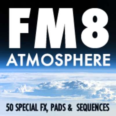 FM8 Atmosphere's