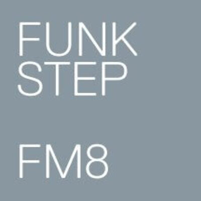Funkstep – FM8