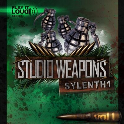 Play It Loud: Studio Weapons Vol 1 For Sylenth1