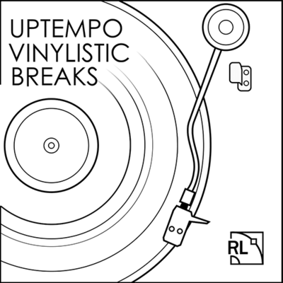 Uptempo Vinylistic Breaks