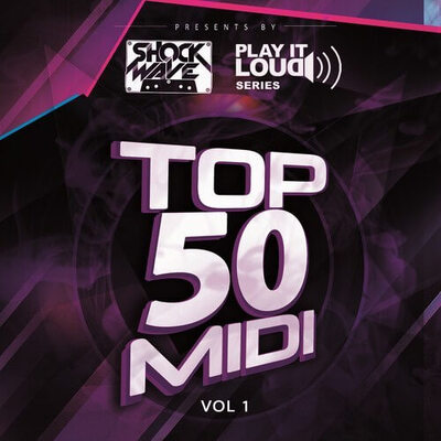 Play It Loud Series: Top 50 MIDI Vol 1