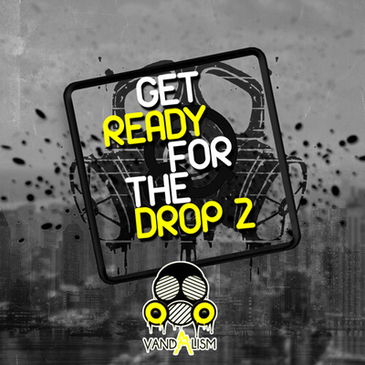 Get Ready For The Drop 2