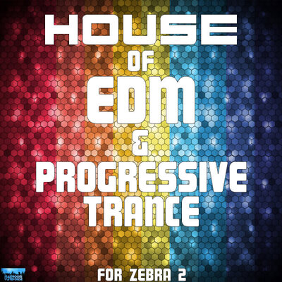 House Of EDM & Progressive Trance For Zebra 2