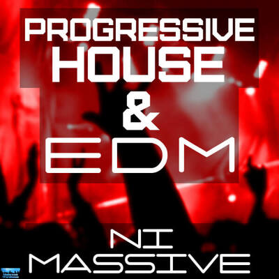 Progressive House & EDM For NI Massive