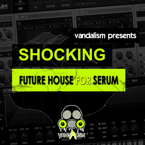 Shocking Future House For Serum