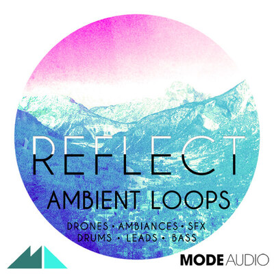 Reflect: Ambient Loops