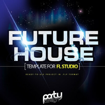 Future House Template For FL Studio Vol 1