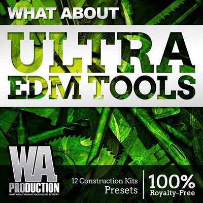What About: Ultra EDM Tools