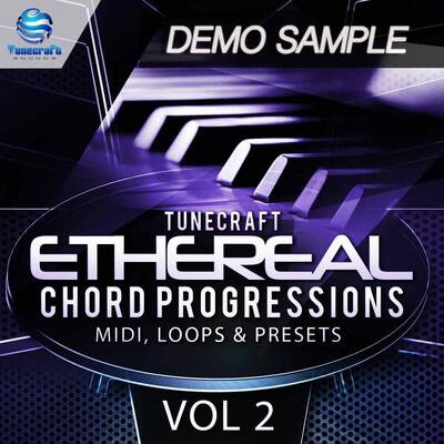Tunecraft Ethereal Chord Progressions Vol.2 Demo - Free WAV & MIDI files