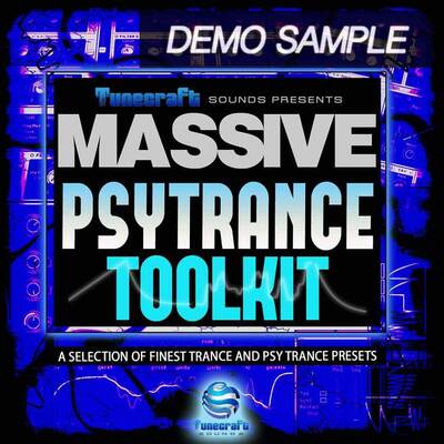 TuneCraft PsyTrance Toolkit Demo - Free Massive Presets