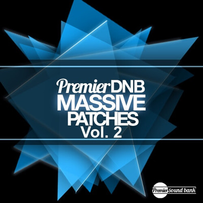 Premier DnB Massive Patches Vol. 2