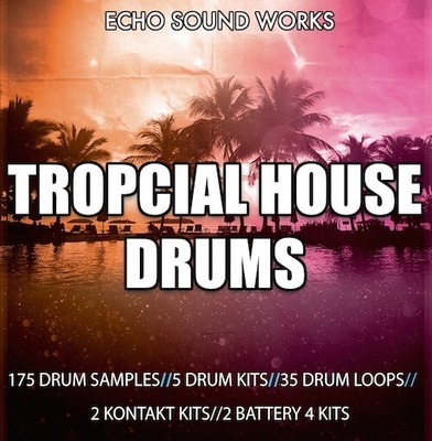Tropical House Drums
