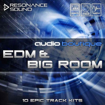 Audio Boutique - EDM & Big Room