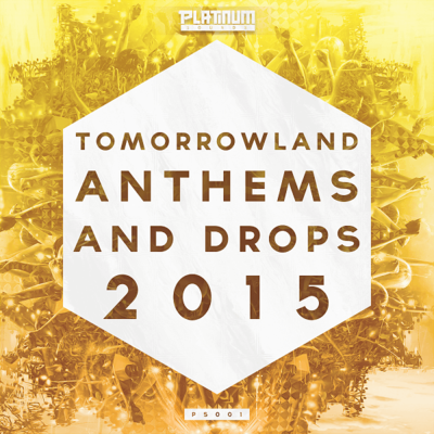 Tomorrowland Anthems & Drops