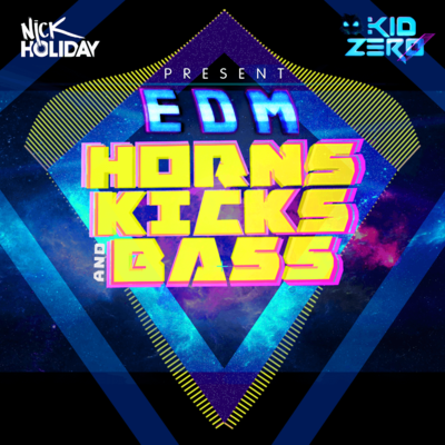 EDM: Horns, Kicks and Bass