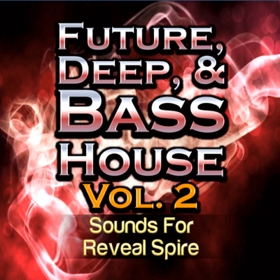 Future, Deep, & Bass House Vol.2 