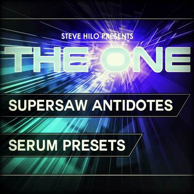 THE ONE: Supersaw Antidotes