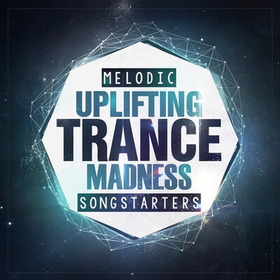 Melodic Uplifting Trance Madness Songstarters